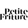 PETITE FRITURE