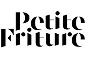 PETITE FRITURE
